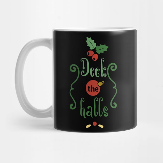 Deck the Halls by eliteshirtsandmore